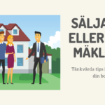 sälja med eller utan mäklare