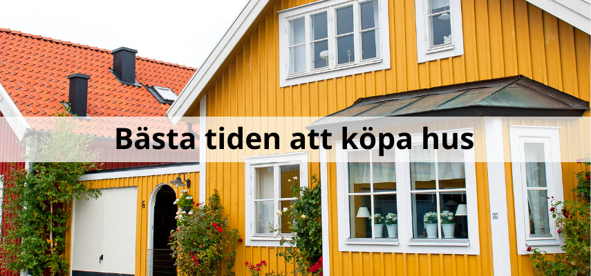 Bästa tiden att köpa hus