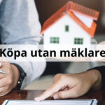 Köpa hus eller bostadsrätt utan mäklare